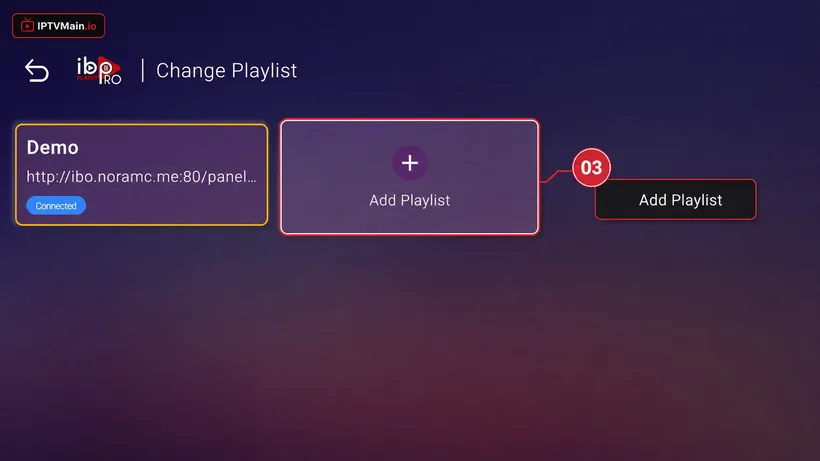 IBO Player Pro Change Playlist screen with the Add Playlist button